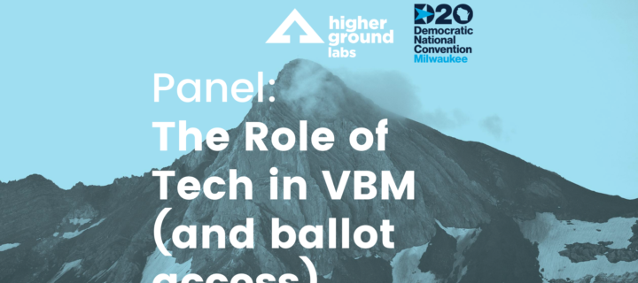Recap: The Role of Tech in Vote by Mail (and Ballot Access) Panel