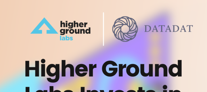 Higher Ground Labs Investing In European Political Technology Company